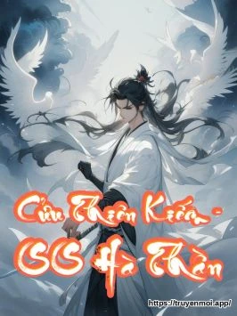 Cửu Thiên Kiếm - SS Hà Thần
