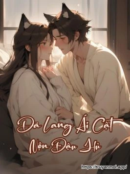 Dã Lang Ái Cật Nộn Đậu Hủ