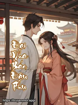 Đại Nha Bán Đậu Phụ