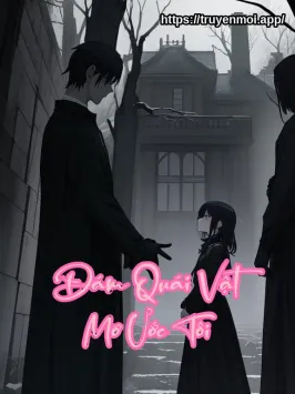 Đám Quái Vật Mơ Ước Tôi