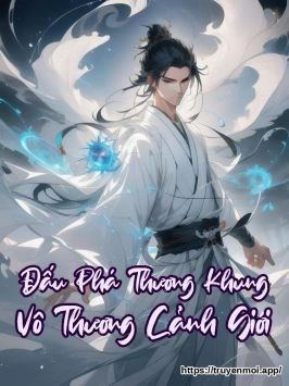 Đấu Phá Thương Khung Vô Thương Cảnh Giới