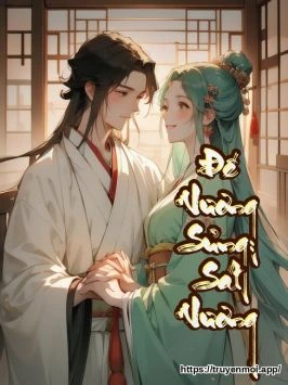 Đế Vương Sủng: Sát Vương