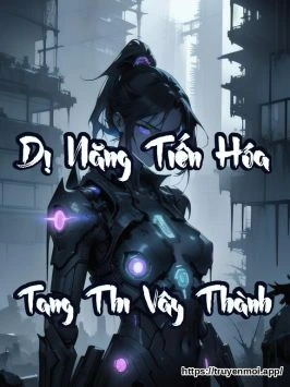 Dị Năng Tiến Hóa: Tang Thi Vây Thành