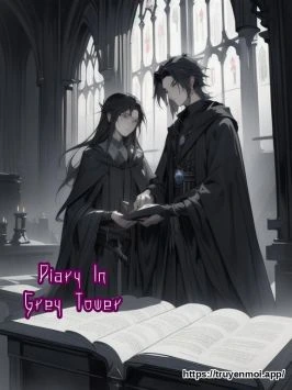 Diary In Grey Tower