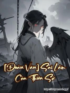 [Đoản Văn] Sai Lầm Của Thiên Sứ