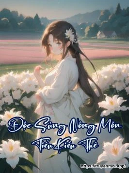 Độc Sủng Nông Môn Tiểu Kiều Thê