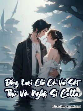 Đồng Loại Chi Cá Voi Sát Thủ Và Nghệ Sĩ Cello