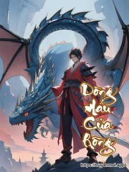 Dòng Máu Của Rồng