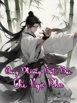 Đông Phương Bất Bại Chi Ngự Phu