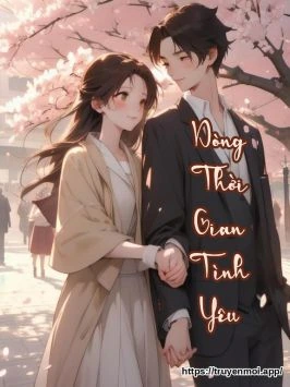 Dòng Thời Gian Tình Yêu