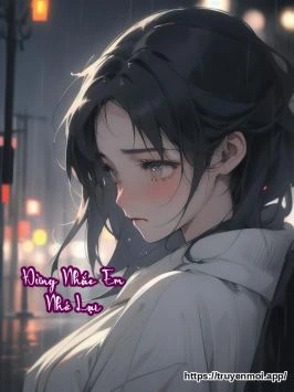 Đừng Nhắc Em Nhớ Lại