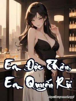 Em Độc Thân, Em Quyến Rũ