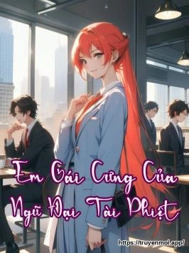 Em Gái Cưng Của Ngũ Đại Tài Phiệt