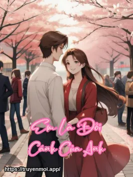 Em Là Đôi Cánh Của Anh