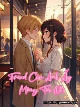 Freud Của Anh Ấy – Mộng Tiêu Nhị
