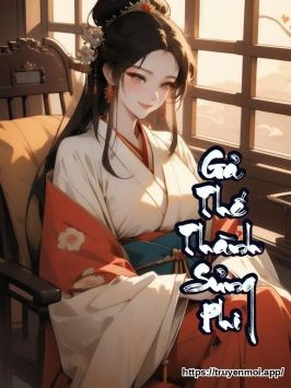 Gả Thế Thành Sủng Phi
