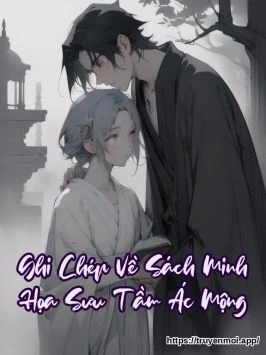 Ghi Chép Về Sách Minh Họa Sưu Tầm Ác Mộng