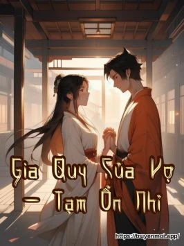 Bìa truyện Gia Quy Của Vợ - Tạm Ổn Nhỉ