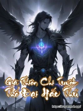 Già Thiên Chi Tuyệt Thế Đại Hắc Thủ