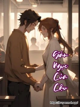 Giám Ngục Của Cậu
