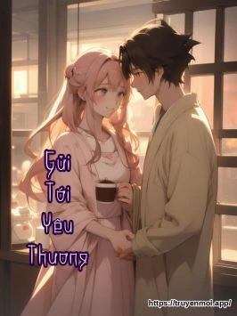 Gửi Tới Yêu Thương