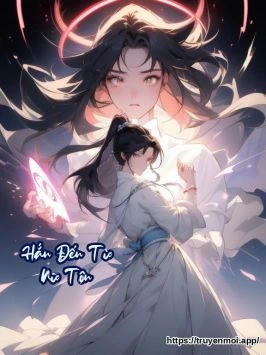 Hắn Đến Từ Nữ Tôn