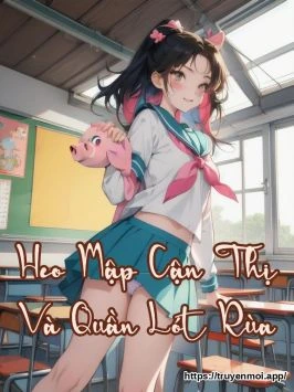 Heo Mập Cận Thị Và Quần Lót Rùa