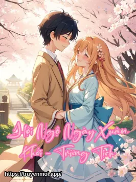 Hội Ngộ Ngày Xuân Khởi - Trừng Tịch