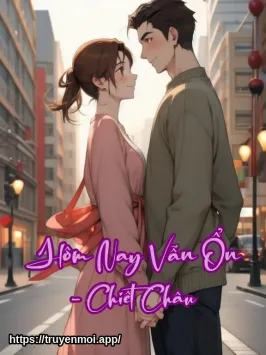 Hôm Nay Vẫn Ổn - Chiết Châu