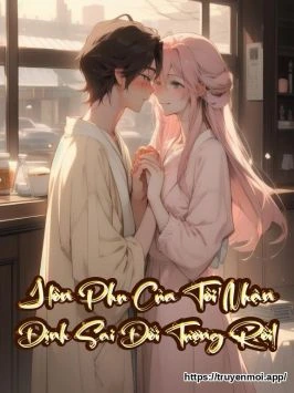 Hôn Phu Của Tôi Nhận Định Sai Đối Tượng Rồi!