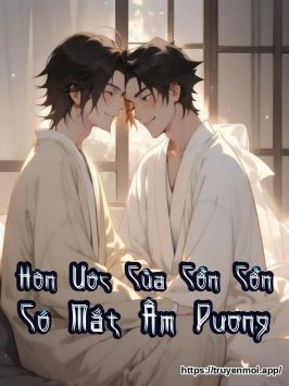 Hôn Ước Của Cổn Cổn Có Mắt Âm Dương