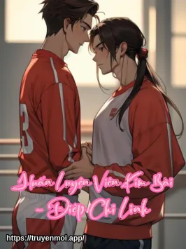 Huấn Luyện Viên Kim Bài - Điệp Chi Linh