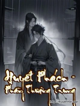 Huyết Phách - Phần Thượng Trung