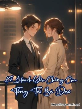 Kế Hoạch Yêu Chồng Của Tổng Tài Bá Đạo