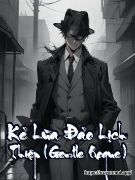 Kẻ Lừa Đảo Lịch Thiệp (Gentle Rogue)