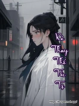 Kẻ Thay Thế Tồi Tệ