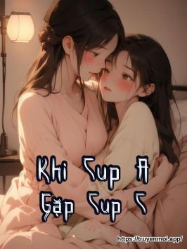 Khi Cup A Gặp Cup C