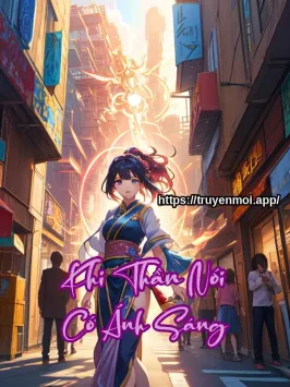 Khi Thần Nói Có Ánh Sáng