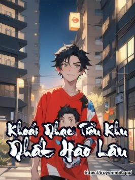Bìa truyện Khoái Nhạc Tiểu Khu Nhất Hào Lâu