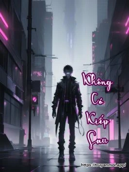Không Có Kiếp Sau