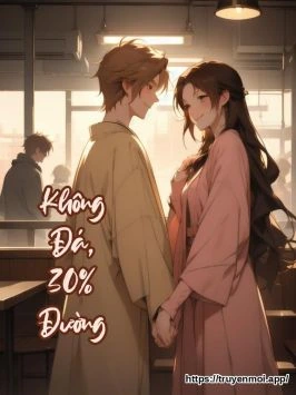 Không Đá, 30% Đường