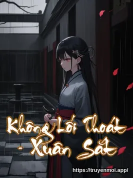 Không Lối Thoát - Xuân Sắt