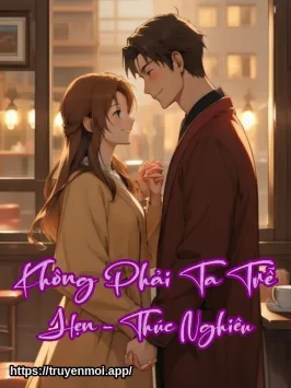 Không Phải Ta Trễ Hẹn - Thúc Nghiêu