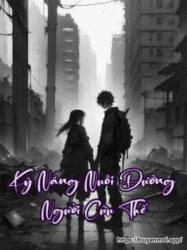 Kỹ Năng Nuôi Dưỡng Người Cứu Thế