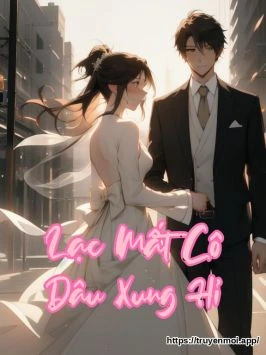 Lạc Mất Cô Dâu Xung Hỉ