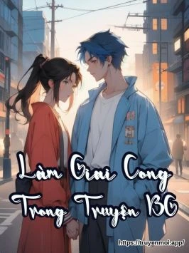 Làm Giai Cong Trong Truyện BG
