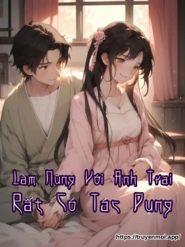 Làm Nũng Với Anh Trai Rất Có Tác Dụng