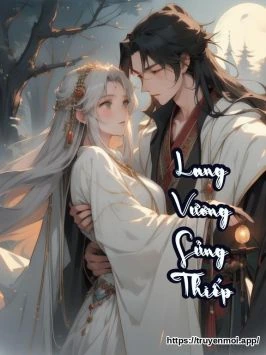 Lang Vương Sủng Thiếp