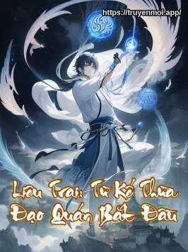 Liêu Trai: Từ Kế Thừa Đạo Quán Bắt Đầu