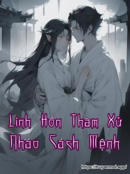 Linh Hồn Thâm Xử Nháo Cách Mệnh